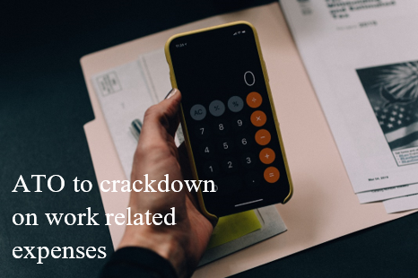 Work Related claims that the ATO are cracking down on this tax time