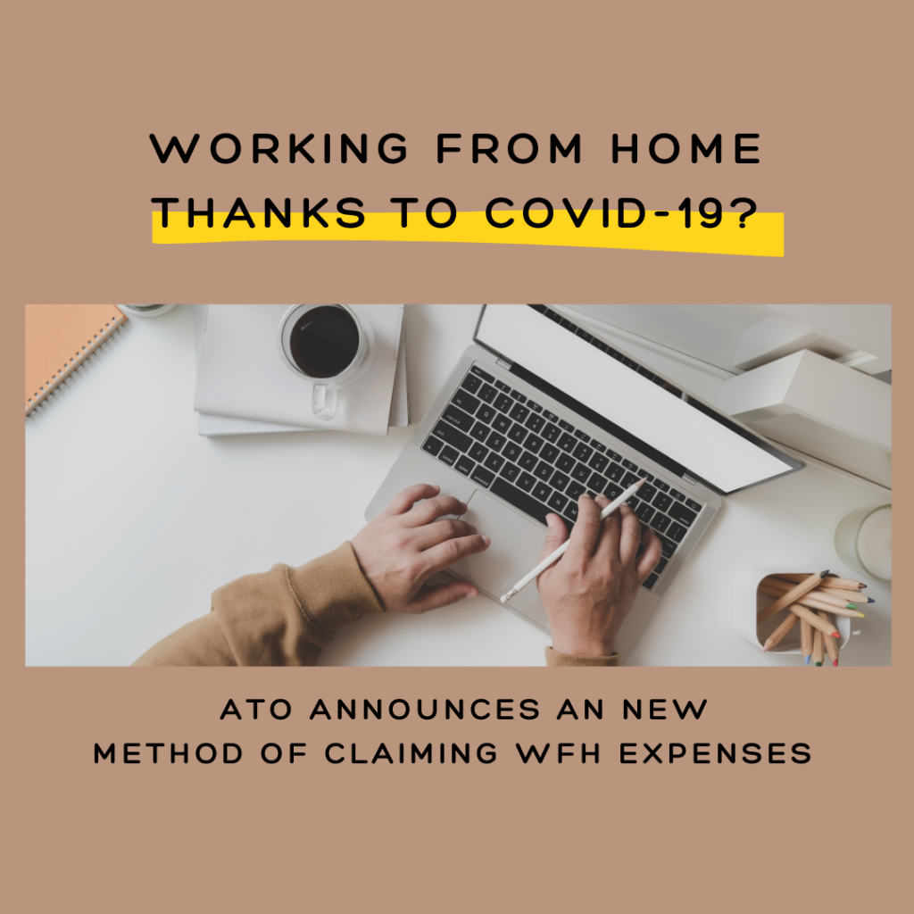 New to working from home thanks to COVID-19? The ATO has announced an easier way to claim when tax time comes around