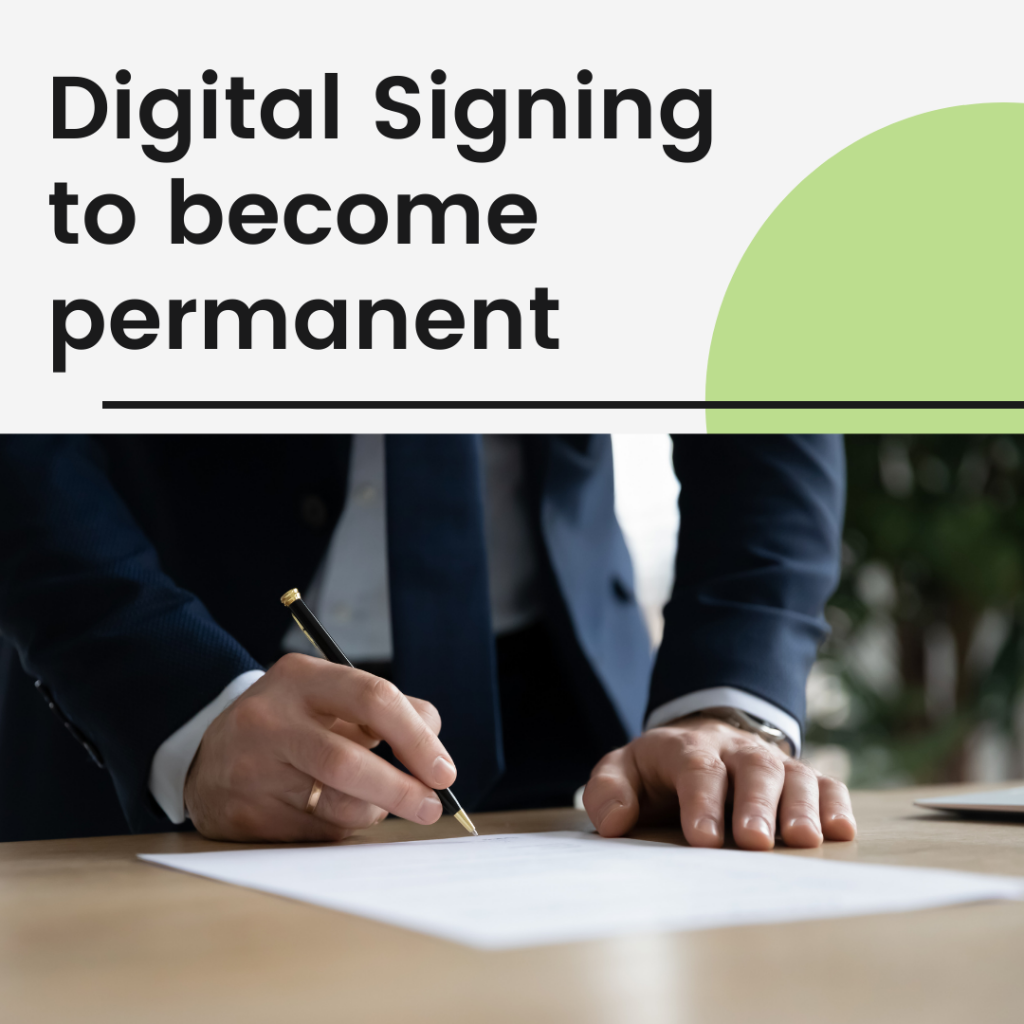 Digital Signing of Deeds Becomes Permanent